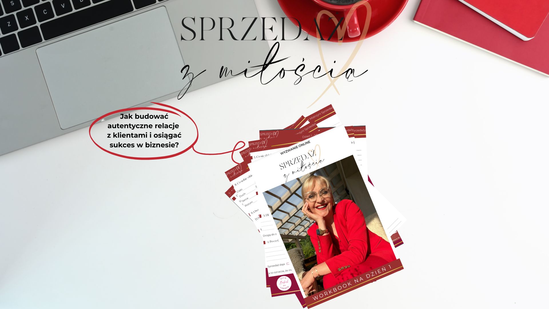 Sprzedaż z Miłością – kobiece szkolenie online o sprzedaży z sercem